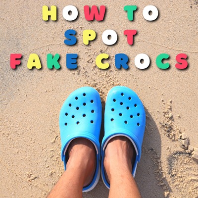 How to Spot Fake Crocs